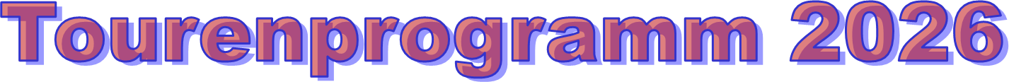 Tourenprogramm 2026